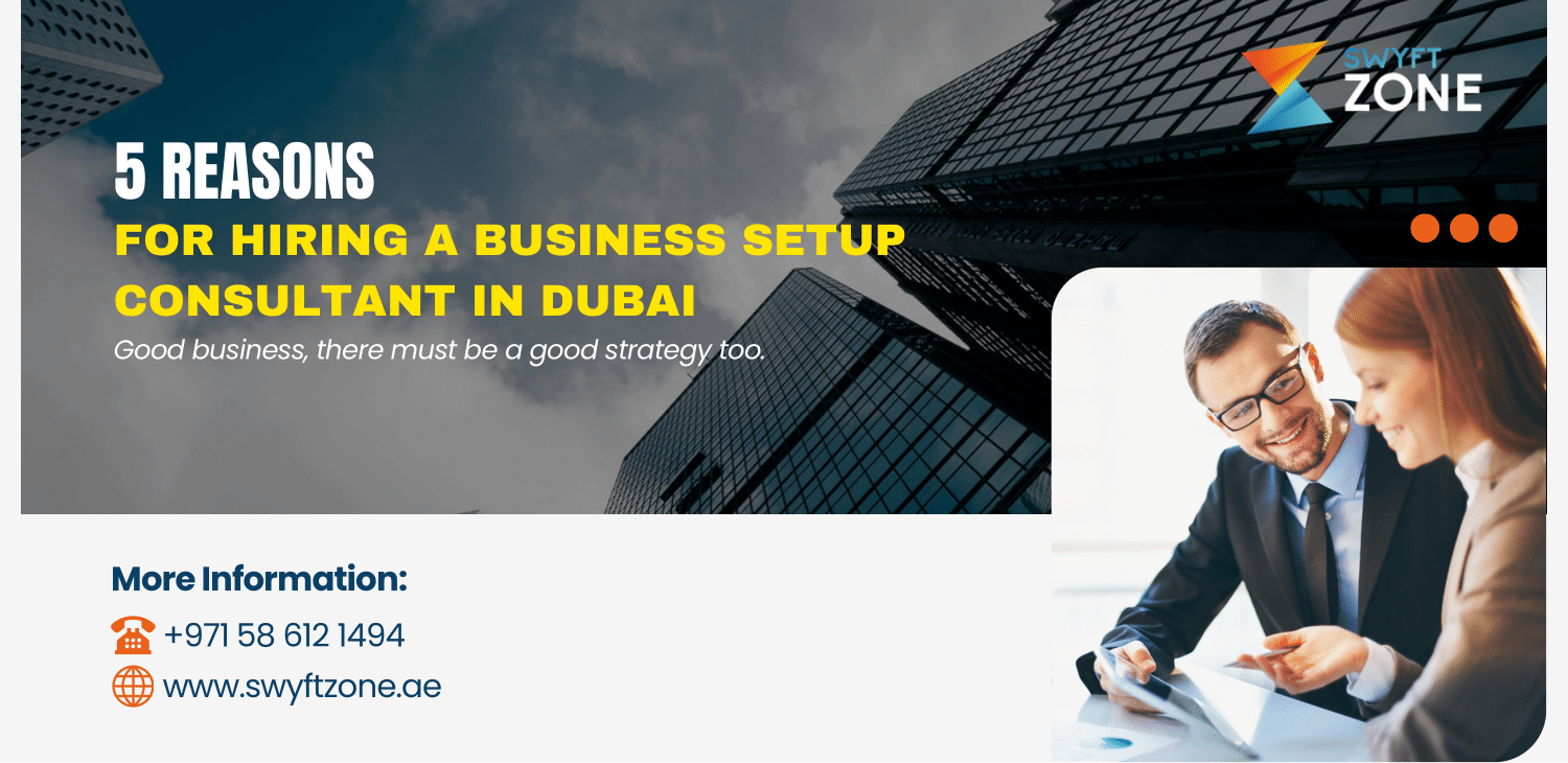 for Hiring a Business Setup Consultant in Dubai (1)-1